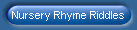 Nursery Rhyme Riddles