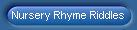 Nursery Rhyme Riddles